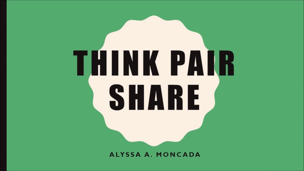 Think Pair Share - A SDAIE Strategy