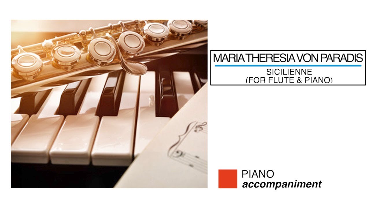 🎼  MARIA THERESIA v. PARADIS - Sicilienne - (Piano Accompaniment) - (Sheet Music Scrolling)