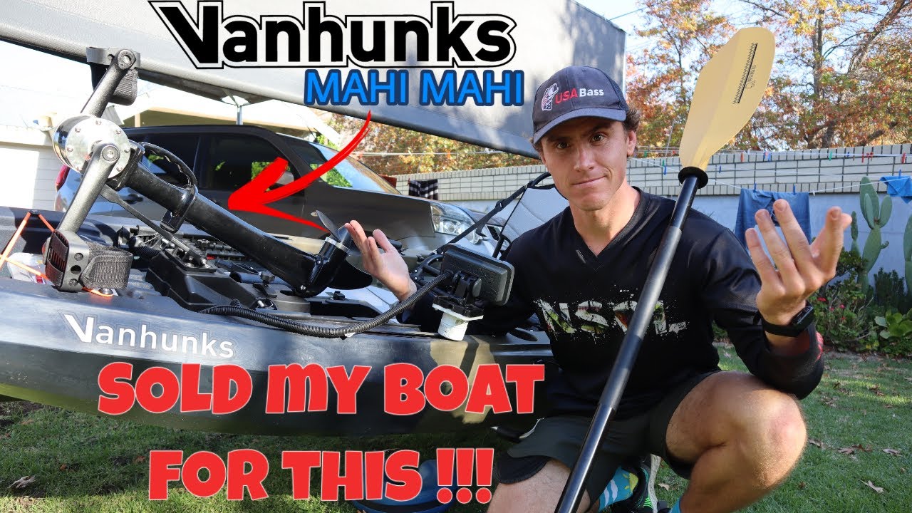 REPLACED my BOAT with this KAYAK (Vanhunks Mahi Mahi)