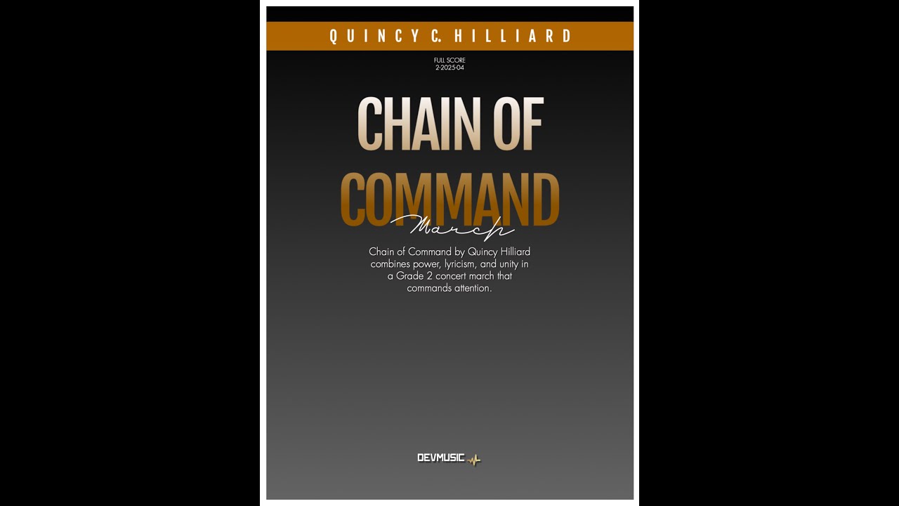 CHAIN OF COMMAND - Concert March  (Grade 2) Music for Concert Band
