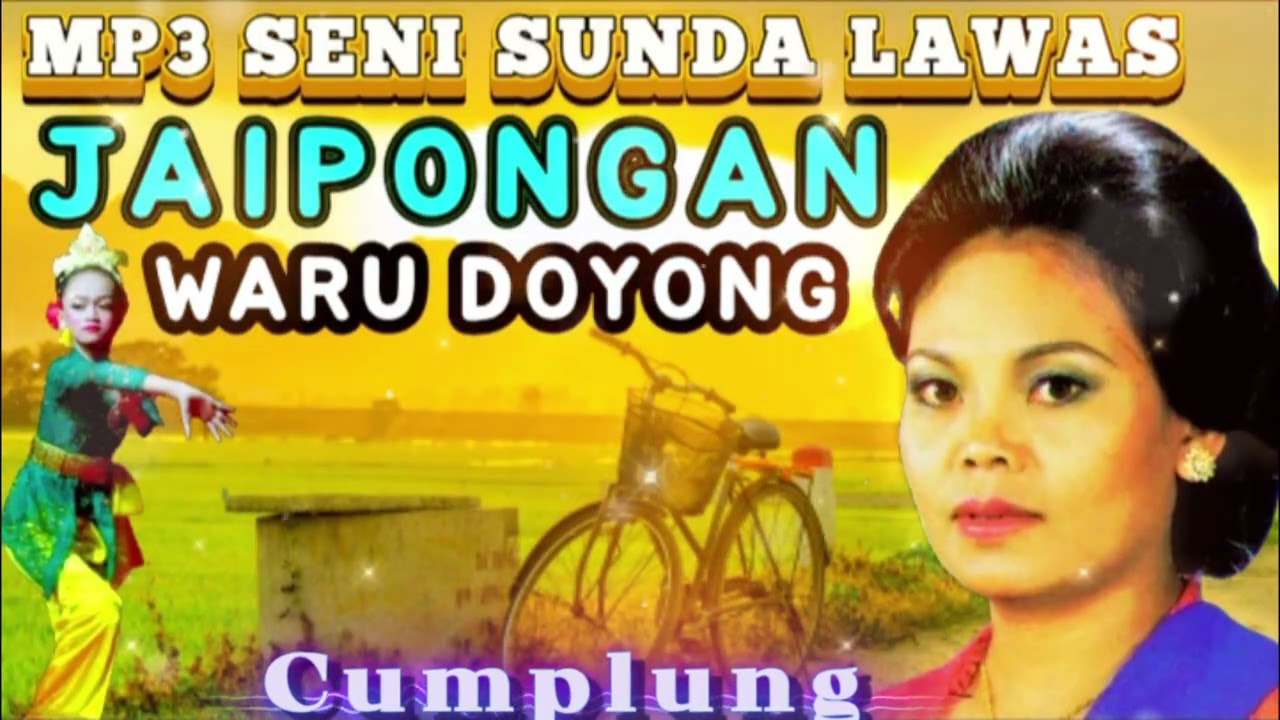 WARU DOYONG JAIPONGAN SUNDA KLASIK