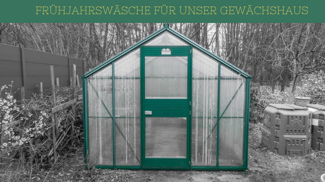 Gewächshauswäsche