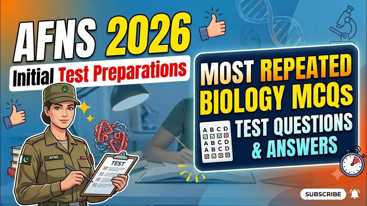 AFNS 2026 Initial Test|Most Repeated Biology Mcqs #🇵🇰🇵🇰🇵🇰