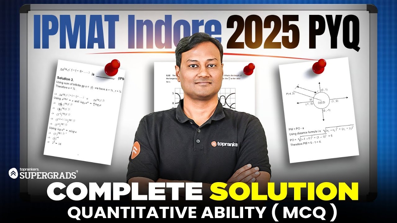 IPMAT Indore 2025 Previous Year Paper | Complete Solution | Quantitative Ability (MCQ)