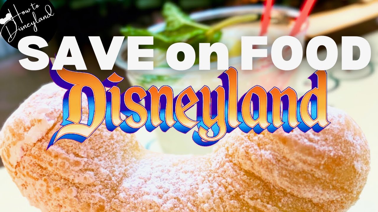 Tips & Tricks 4 saving money at Disneyland Resort