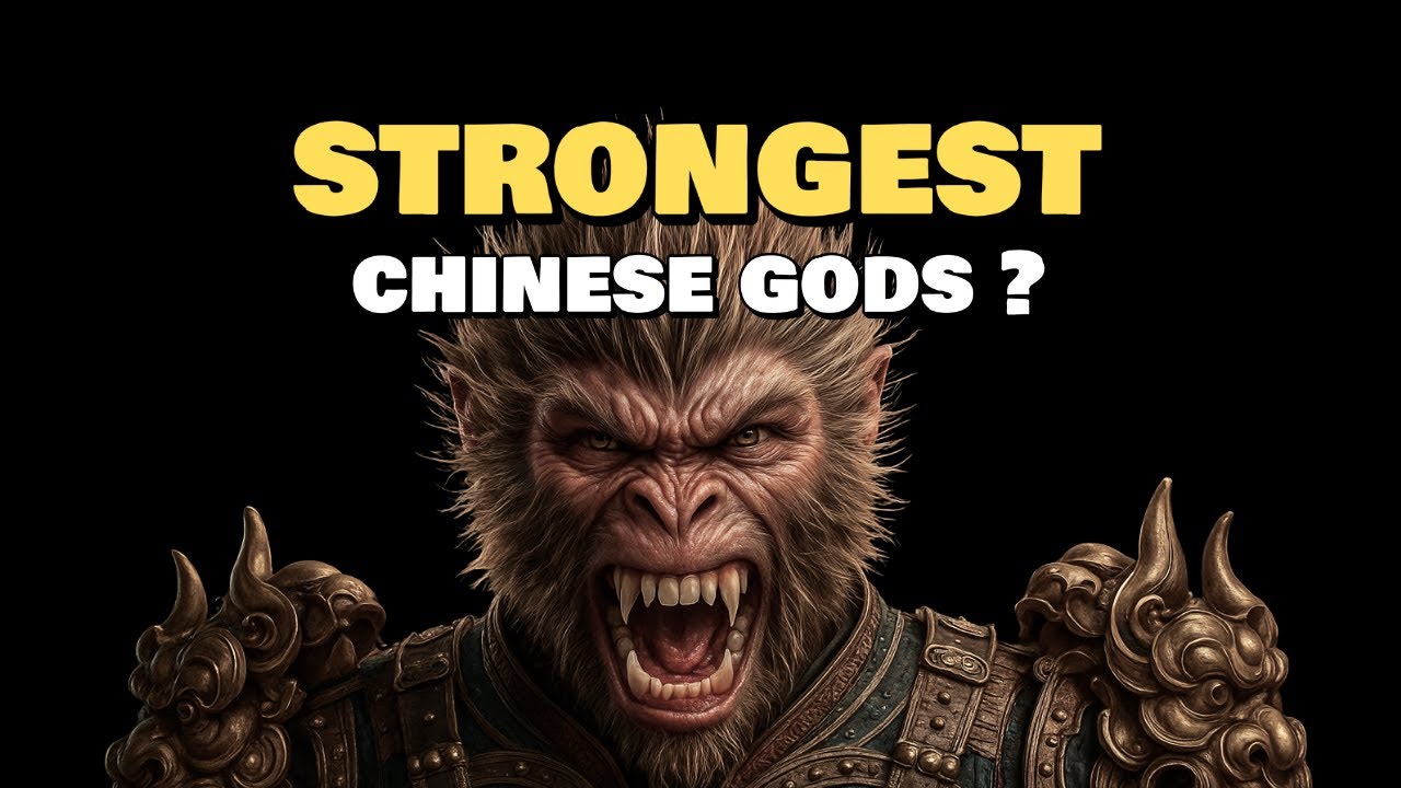 The Strongest Chinese Gods Explained and Ranked in 11 Minutes