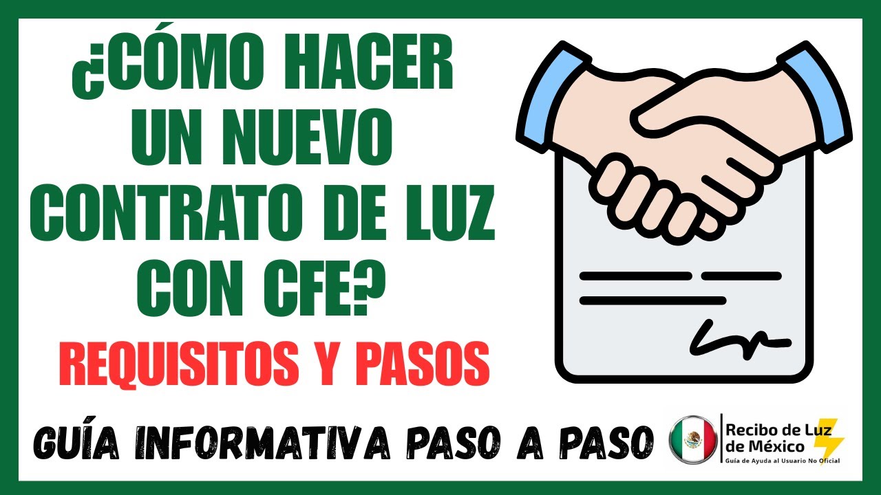 ¿Cómo Hacer un Nuevo Contrato de Luz con la CFE? Requisitos y Trámite