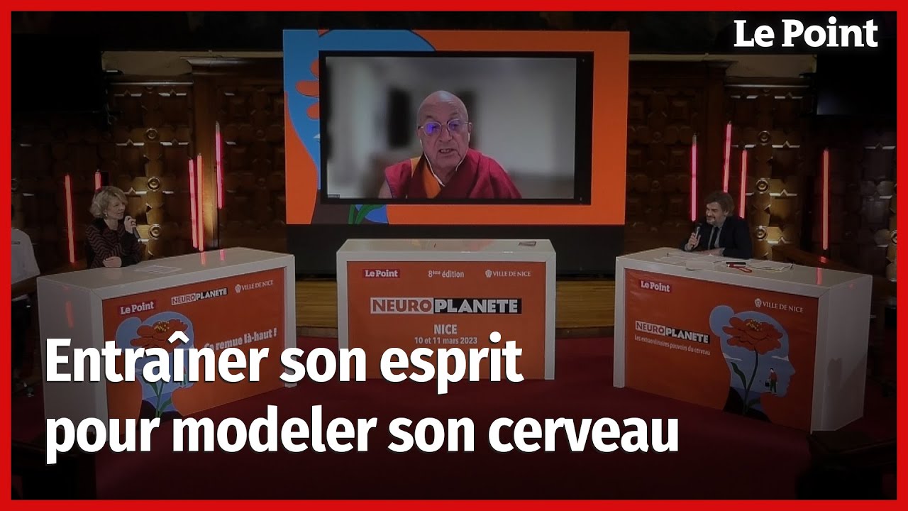Entraîner son esprit pour modeler son cerveau avec Matthieu Ricard. Neuroplanète 2023