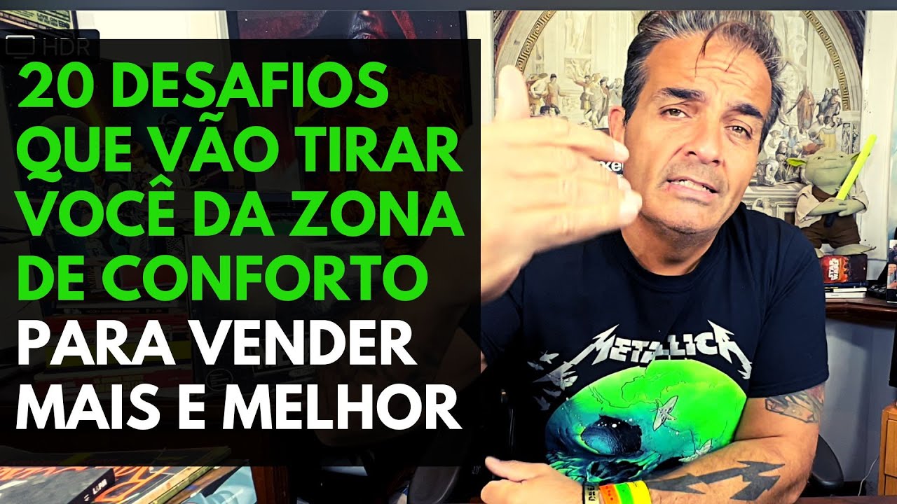 20 desafios que vão tirar você da zona de conforto para vender mais e melhor