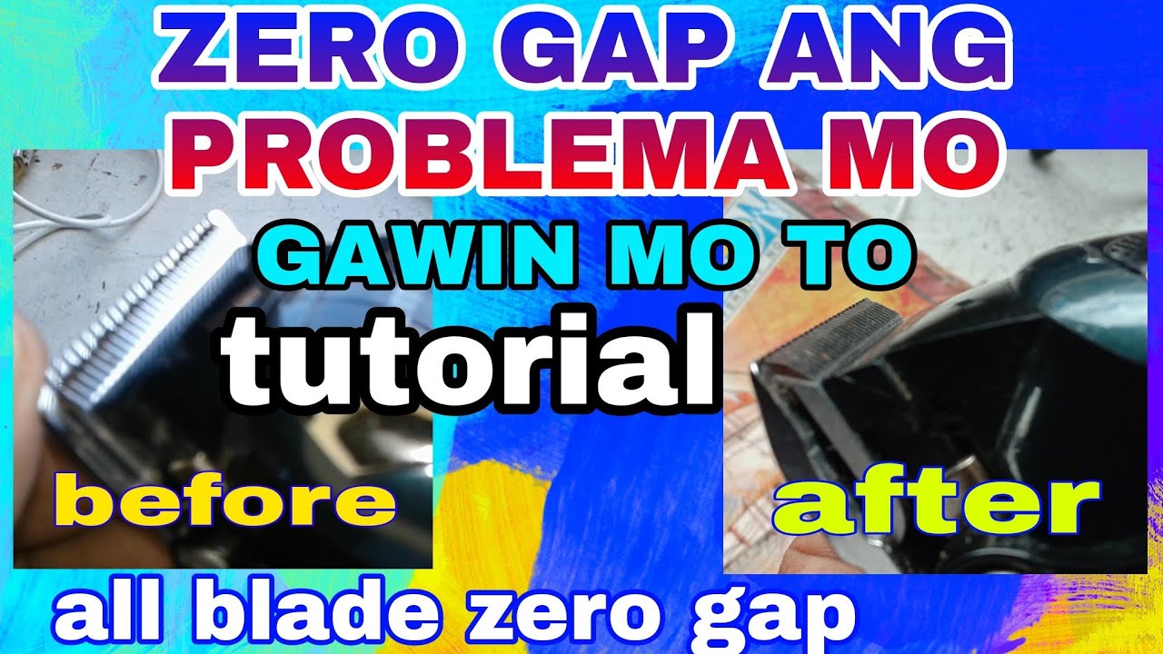 PAANO MA ZERO GAP ANG BLADE NG CLIPPER Namimili ng blade di mag zero gap tutorial Noli Omigan