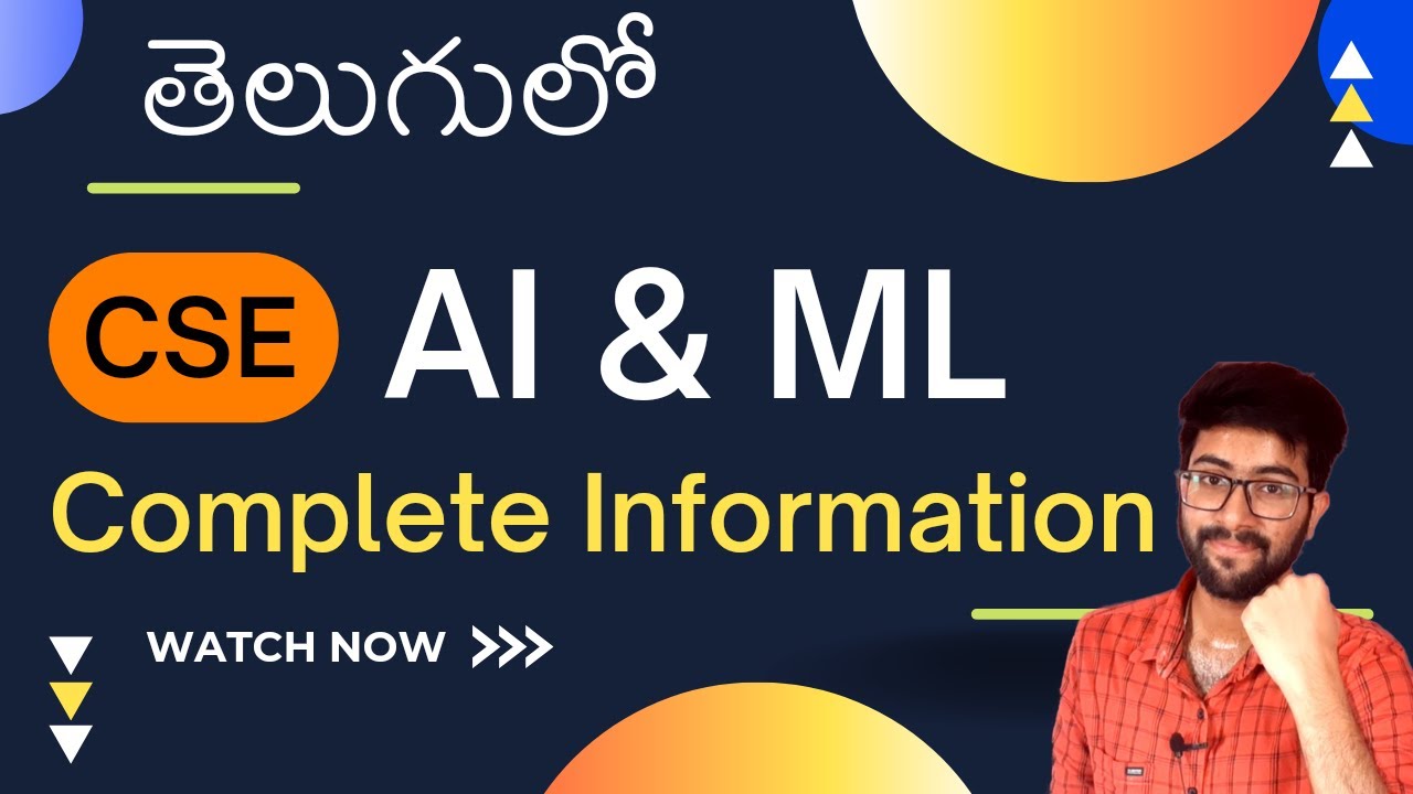 CSE AI & ML Complete Information in Telugu | Full Syllabus in Telugu | Vamsi Bhavani