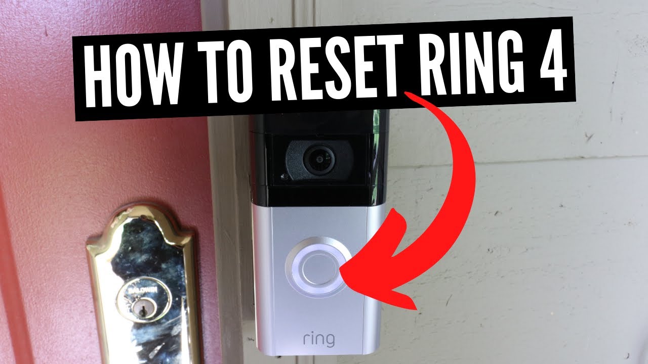 How To Factory Reset Ring 4 Doorbell