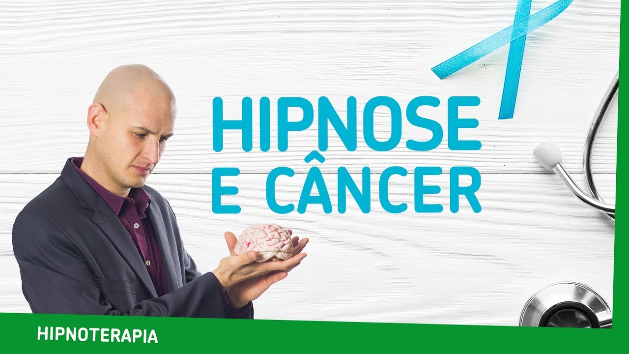 Hipnose cl&iacute;nica e o c&acirc;ncer - Avan&ccedil;os no tratamento | oHipnologo (ft Dr. Fl&aacute;vio Grzybowski)