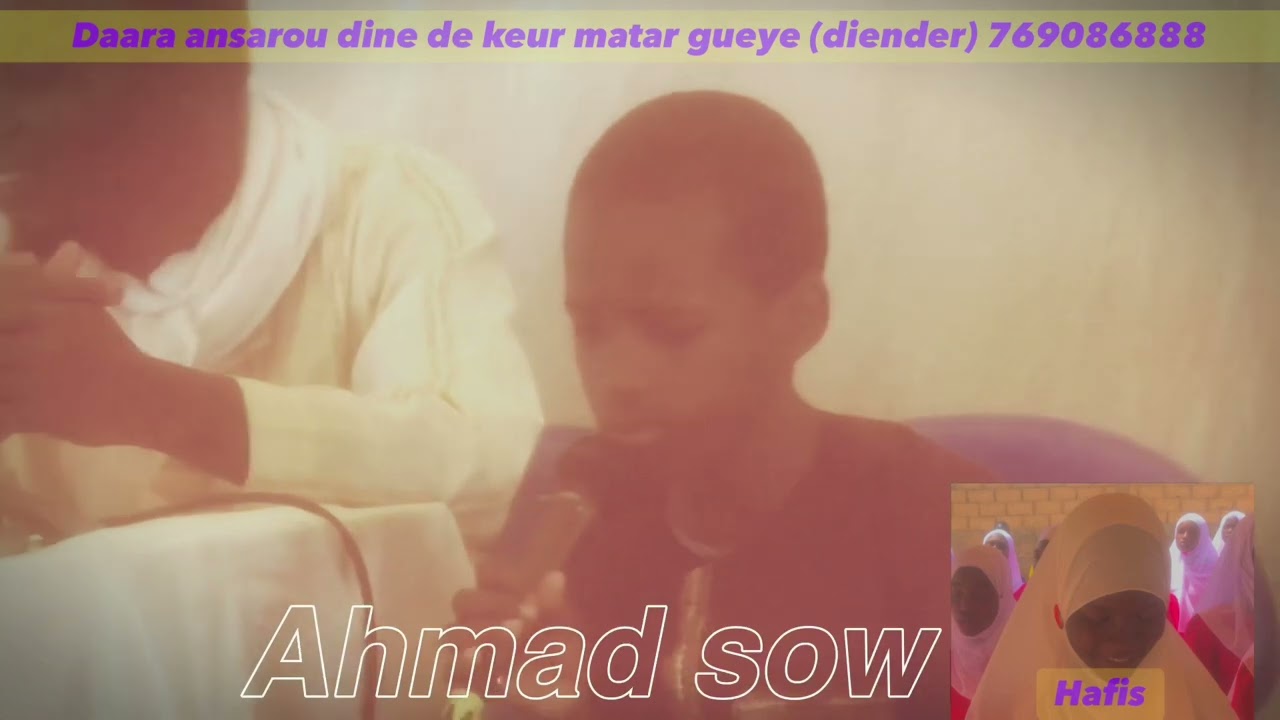 Ahmad sow et baba daara ansarou dine de keur Matar