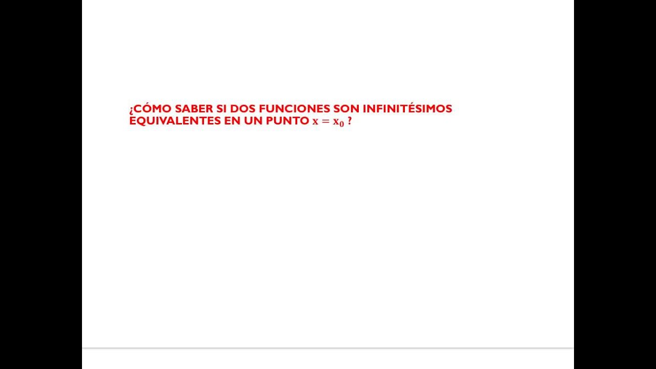 Límites por Infinitésimos equivalentes
