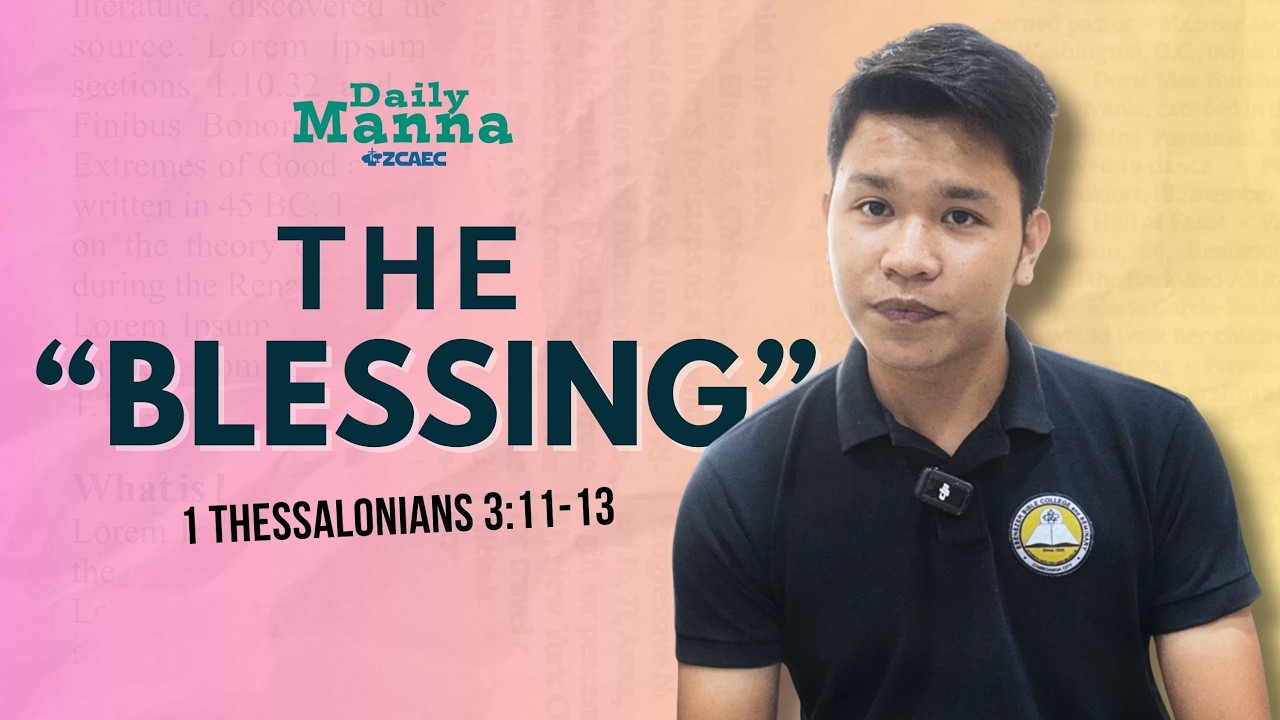 Daily Manna (Day 905) Ptr. Febjie Presno | THE BLESSING