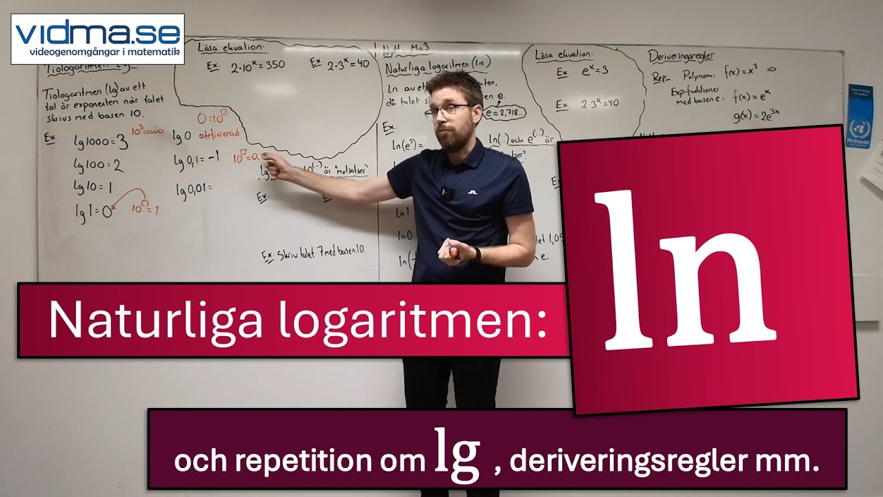 Matematik 3. Naturliga logaritmen ln, repetition om tiologaritmen lg samt deriveringsregler