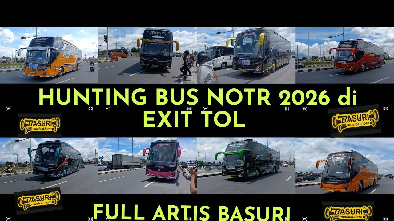 NOTR 2026‼️ HUNTING BUS NOTR di EXIT TOL PRAMBANAN