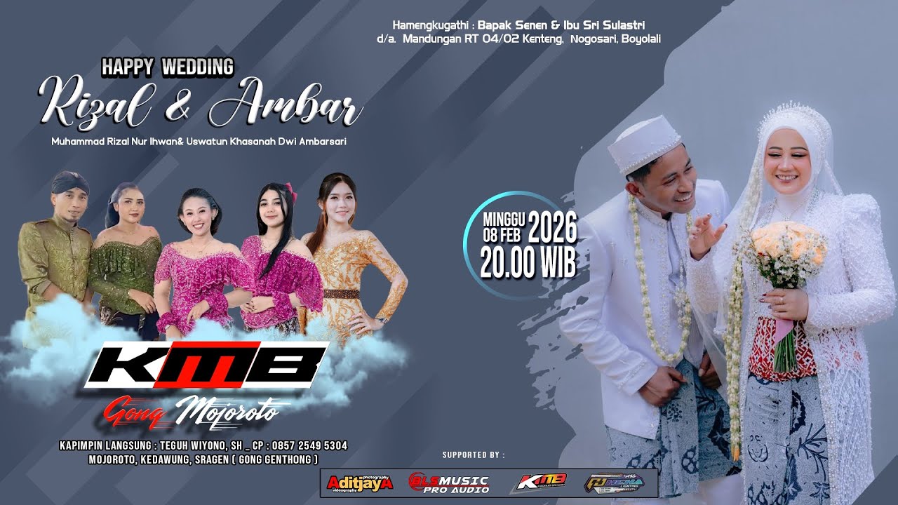 Live KMB Gedrug Sragen Wedding RIZAL & AMBAR - BLS Music Pro Audio - Aditjaya Pict - Boyolali 8/2/26