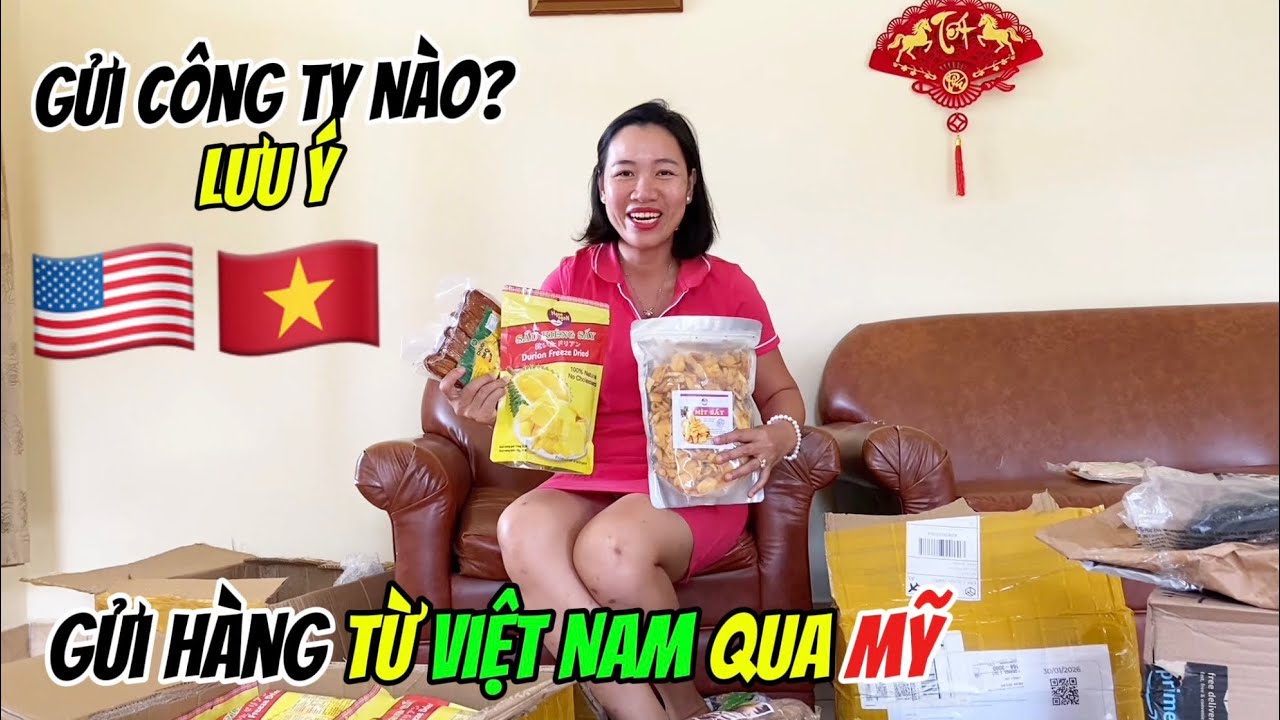 Gửi hàng từ Việt Nam qua Mỹ | gửi công ty nào? Khi nào nhận được? Lưu ý 
