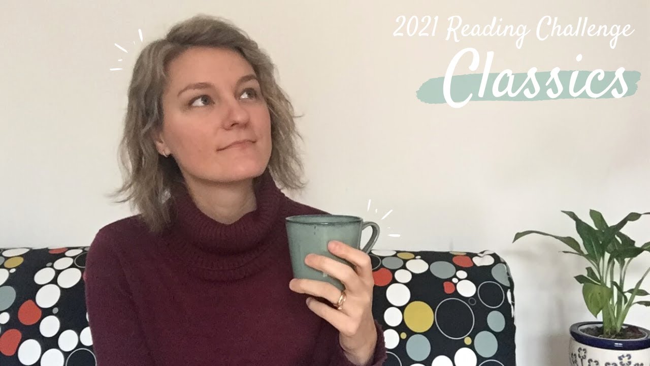 2021 Classics Reading Challenge // What I hope to read  #classicscommunity