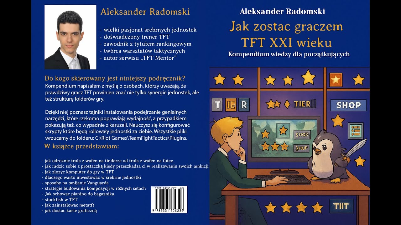 【15.7】JAK ZOSTAĆ GRACZEM TFT XXI WIEKU