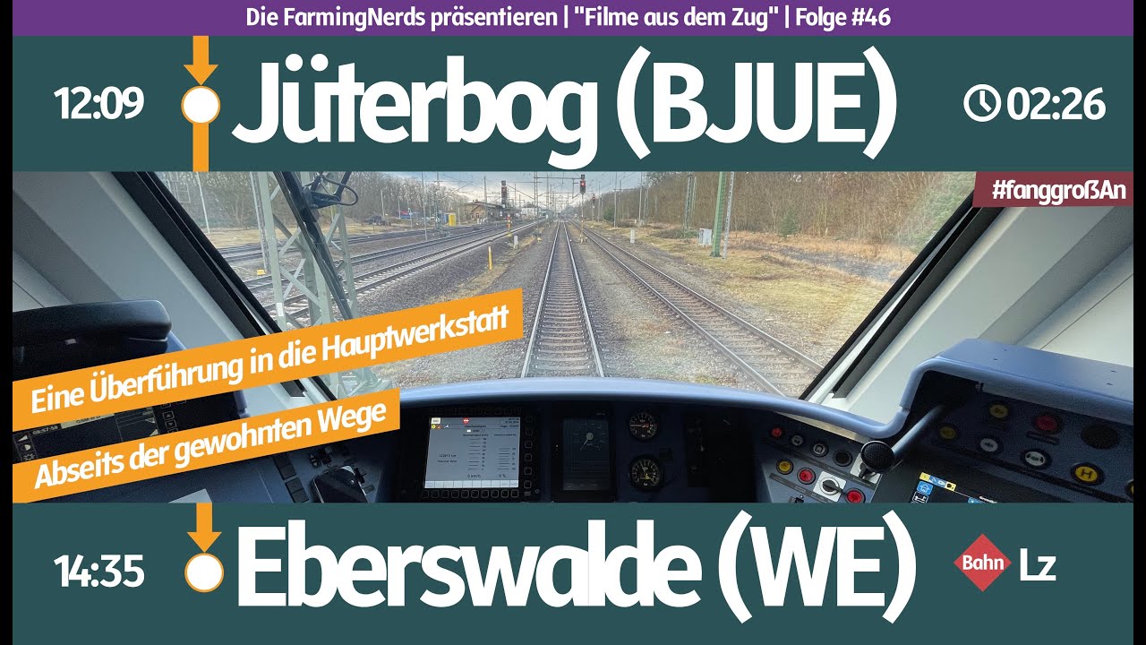 #046 | Führerstandsmitfahrt | Lz BJUE - WE | Abseits der gewohnten Wege + Wie sichert man einen Bü?