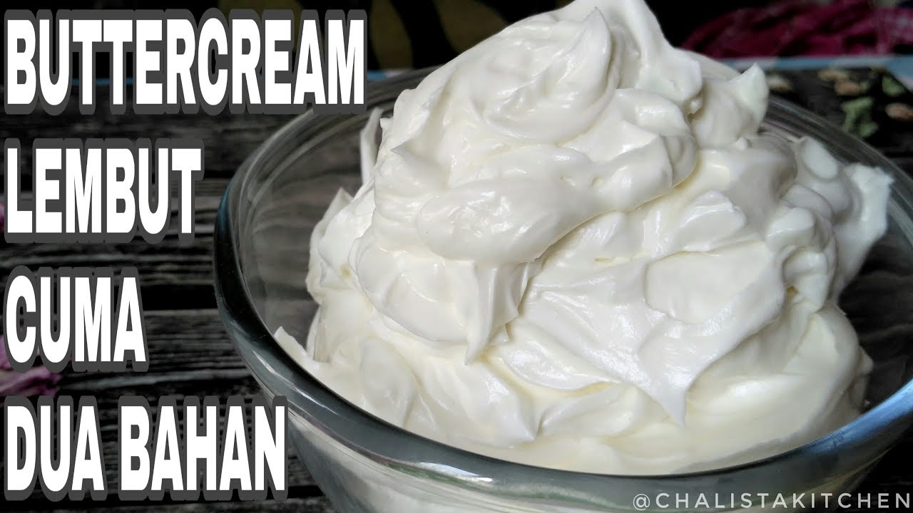 BUTTERCREAM LEMBUT CUMA 2 BAHAN