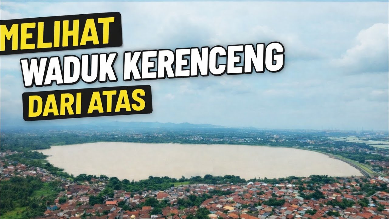 Melihat Waduk Krenceng Kota Cilegon dari Udara | DJI Neo 2