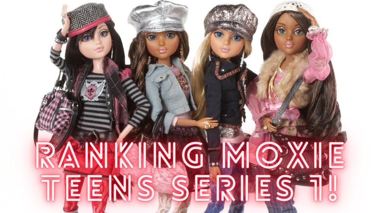 Ranking Moxie Teenz Series 1!