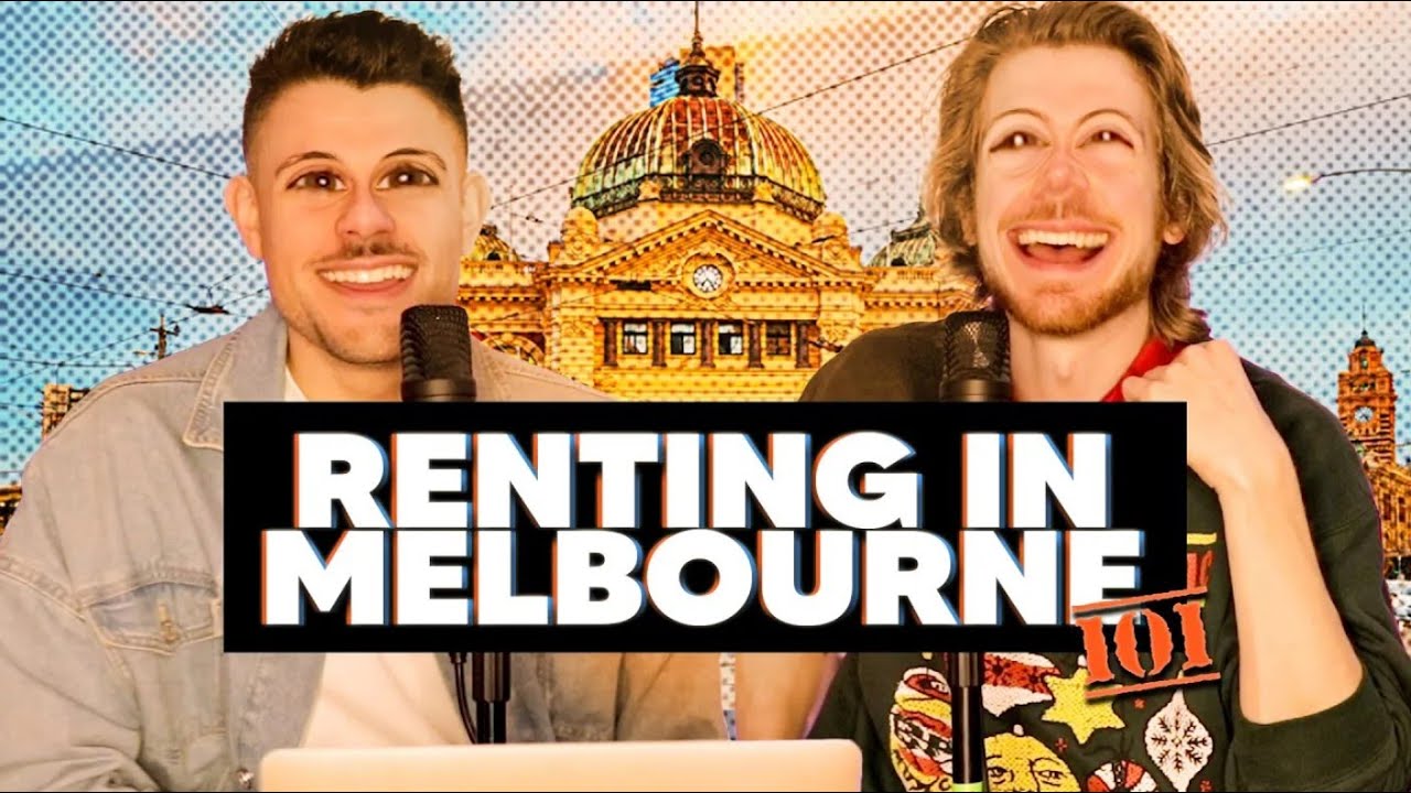 Renting in Melbourne 101
