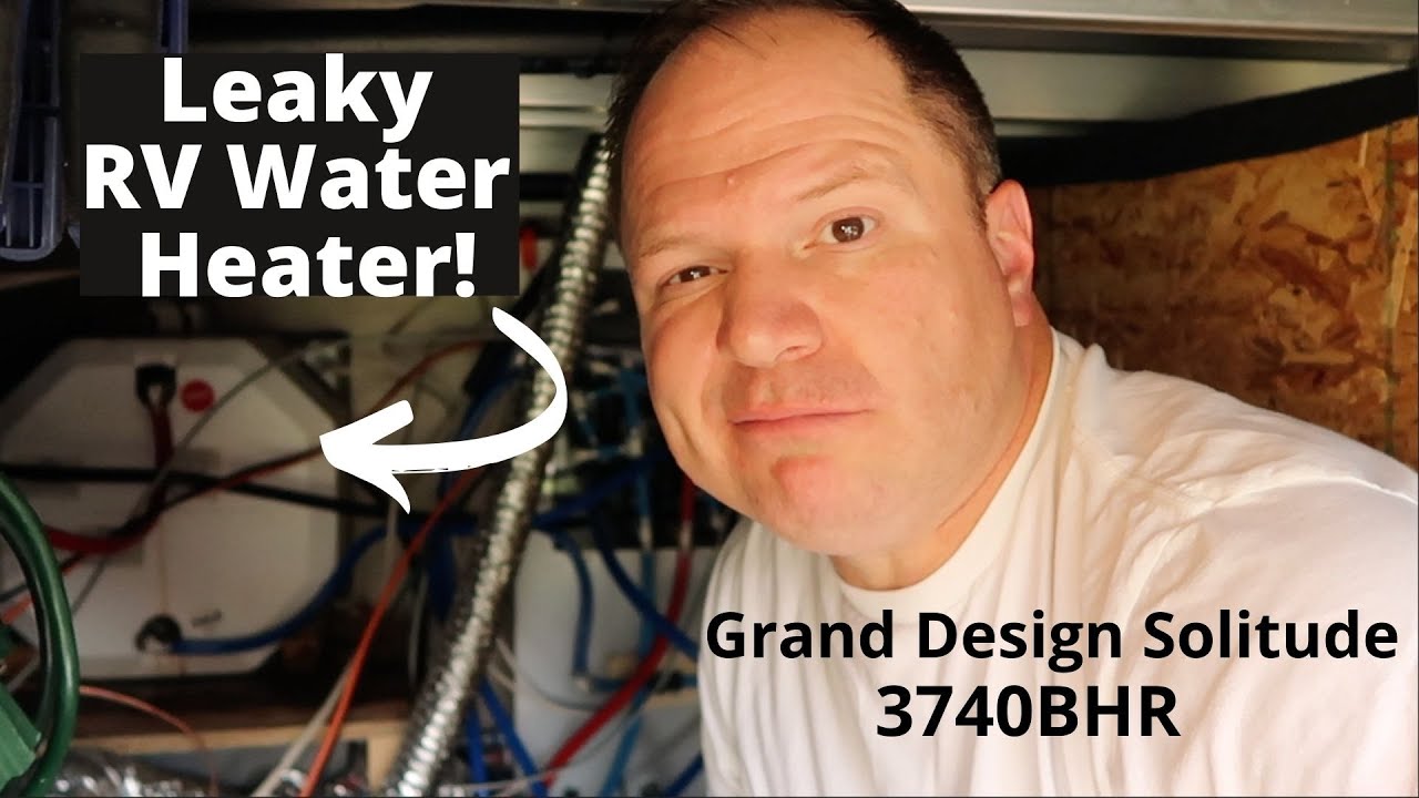 Replacing Leaking RV Water Heater | Grand Design Solitude 3740BH
