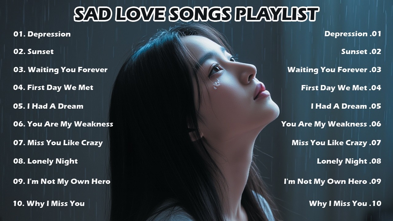 BEST SAD SONGS 2026 : Love Songs | Heartbreak Songs | Emotional Songs | Relaxing Songs | Sad Ballad