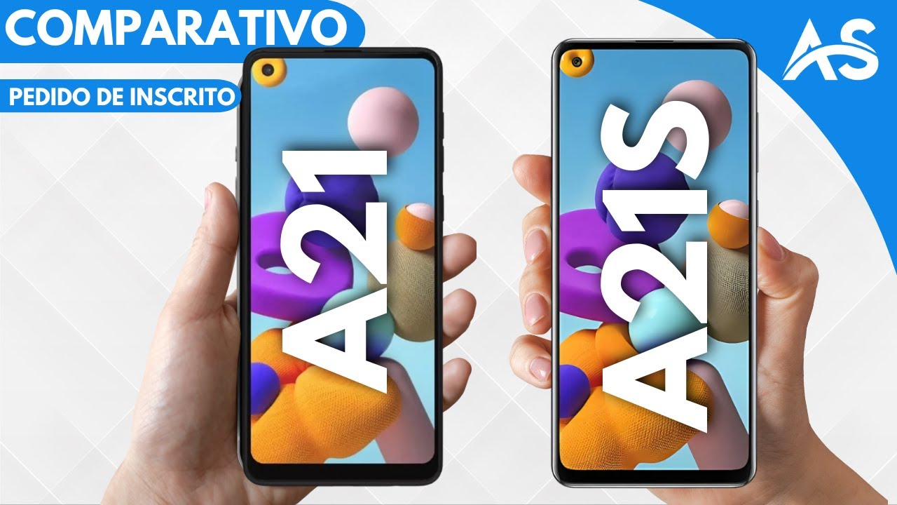 Samsung A21 vs Samsung A21S - Comparativo