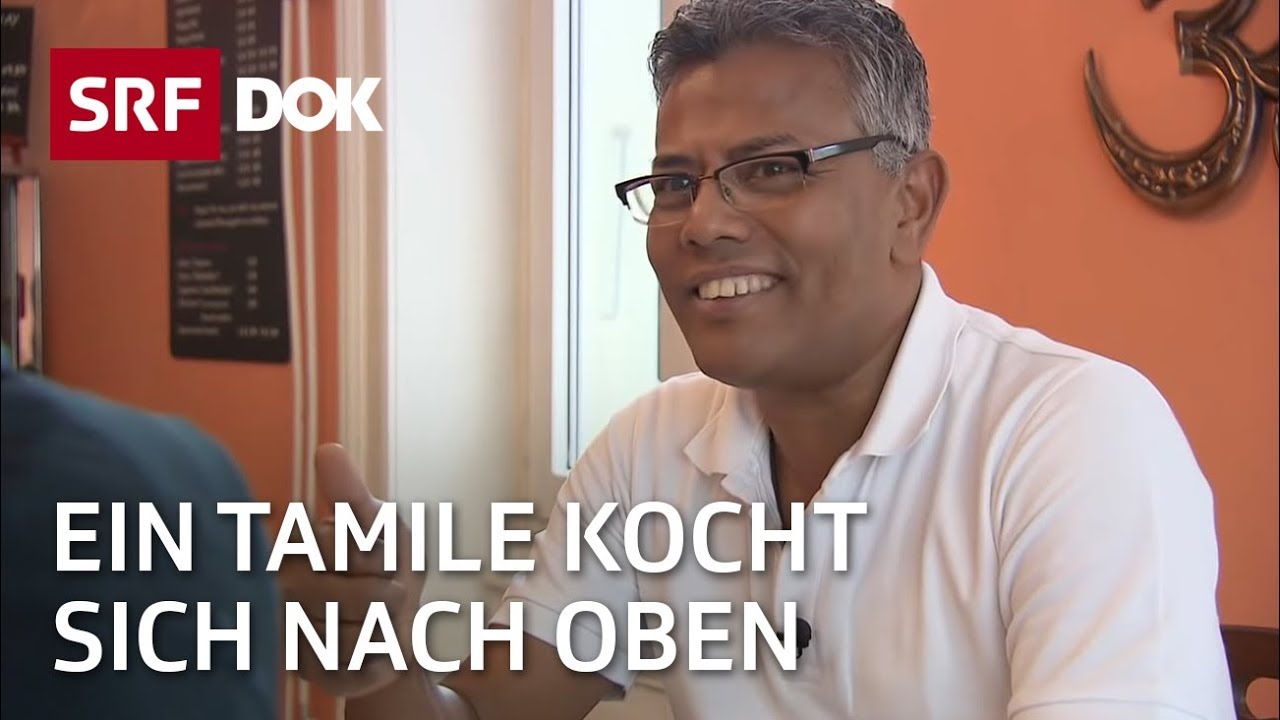 Ayurveda in Bern &ndash; Die Tellerw&auml;scherkarriere eines tamilischen Fl&uuml;chtlings | Reportage | SRF