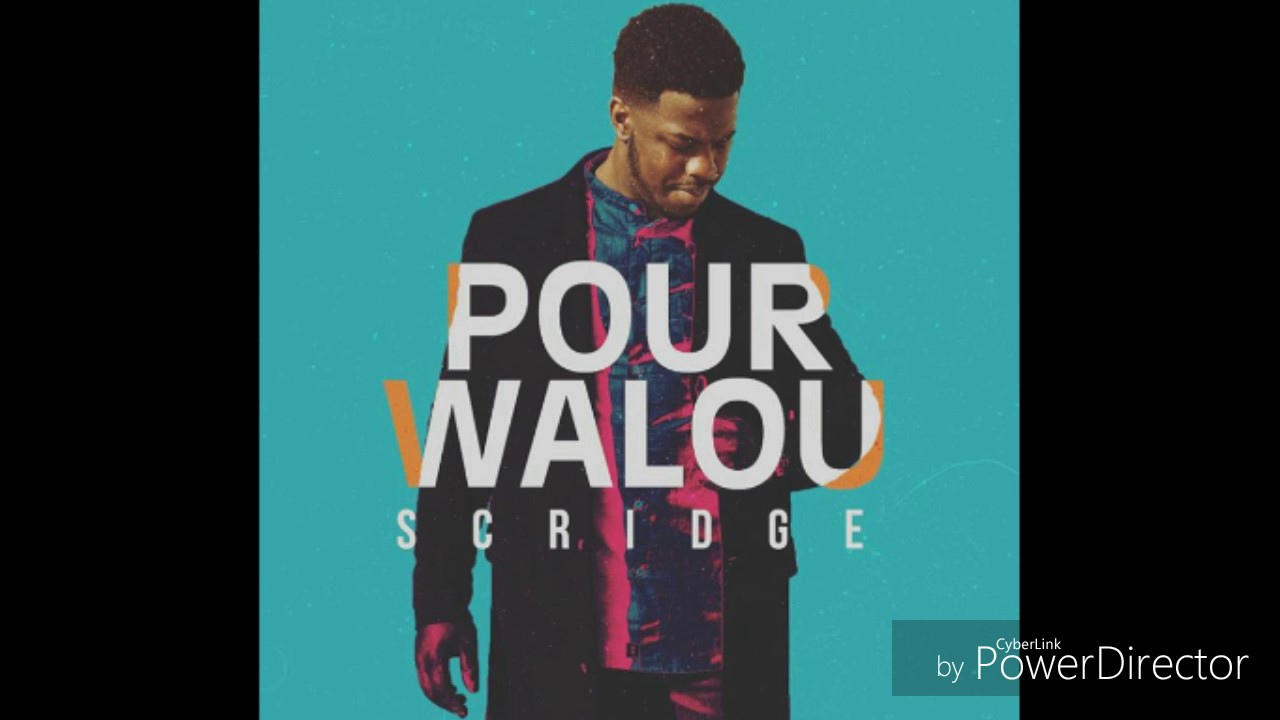 Scridge - Pour Walou