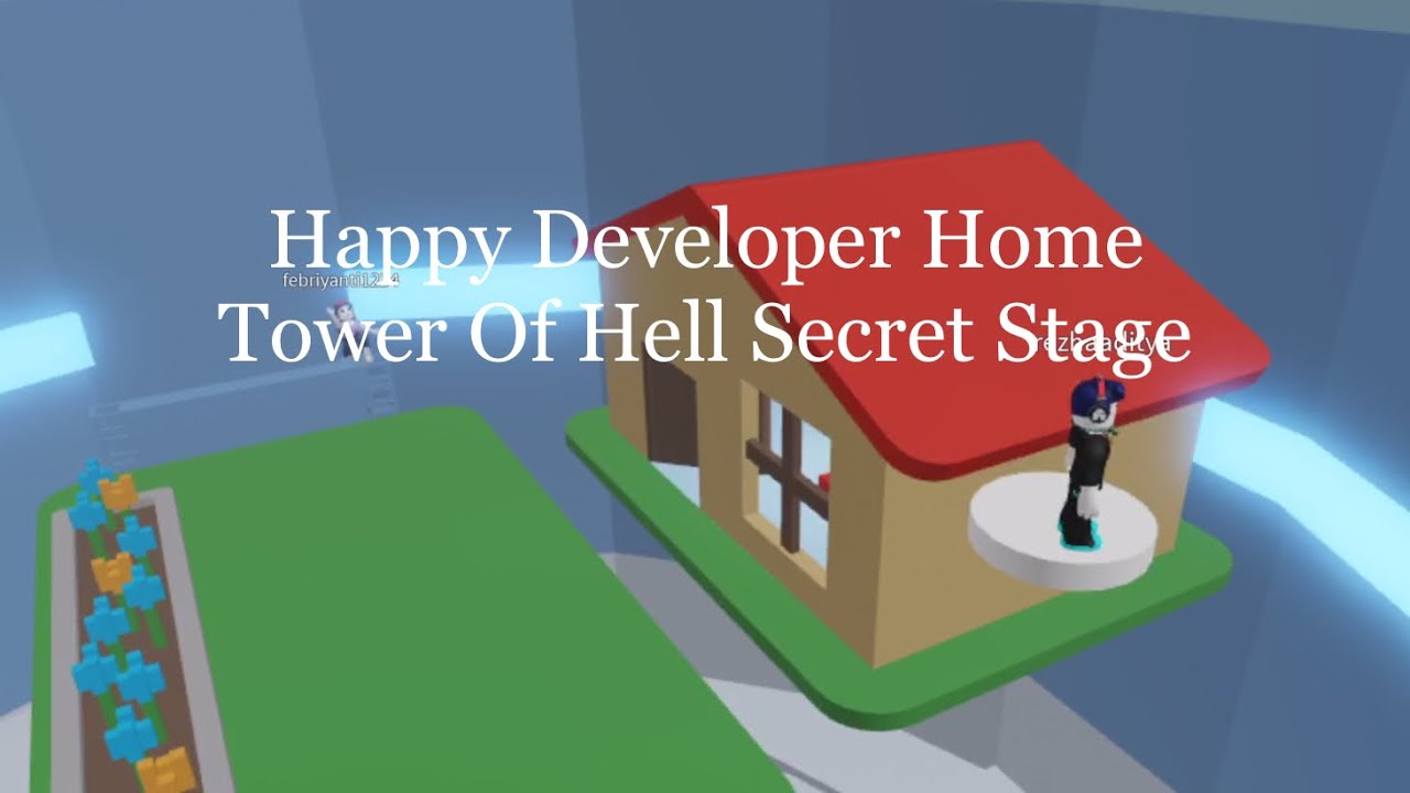 [SECRET STAGE] Happy Developer Home - Tower Of Hell Roblox