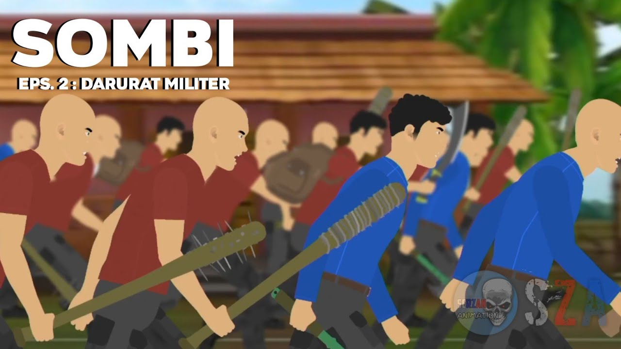SOMBI : Episode 2 - Darurat Militer | Animasi Cerita Zombie