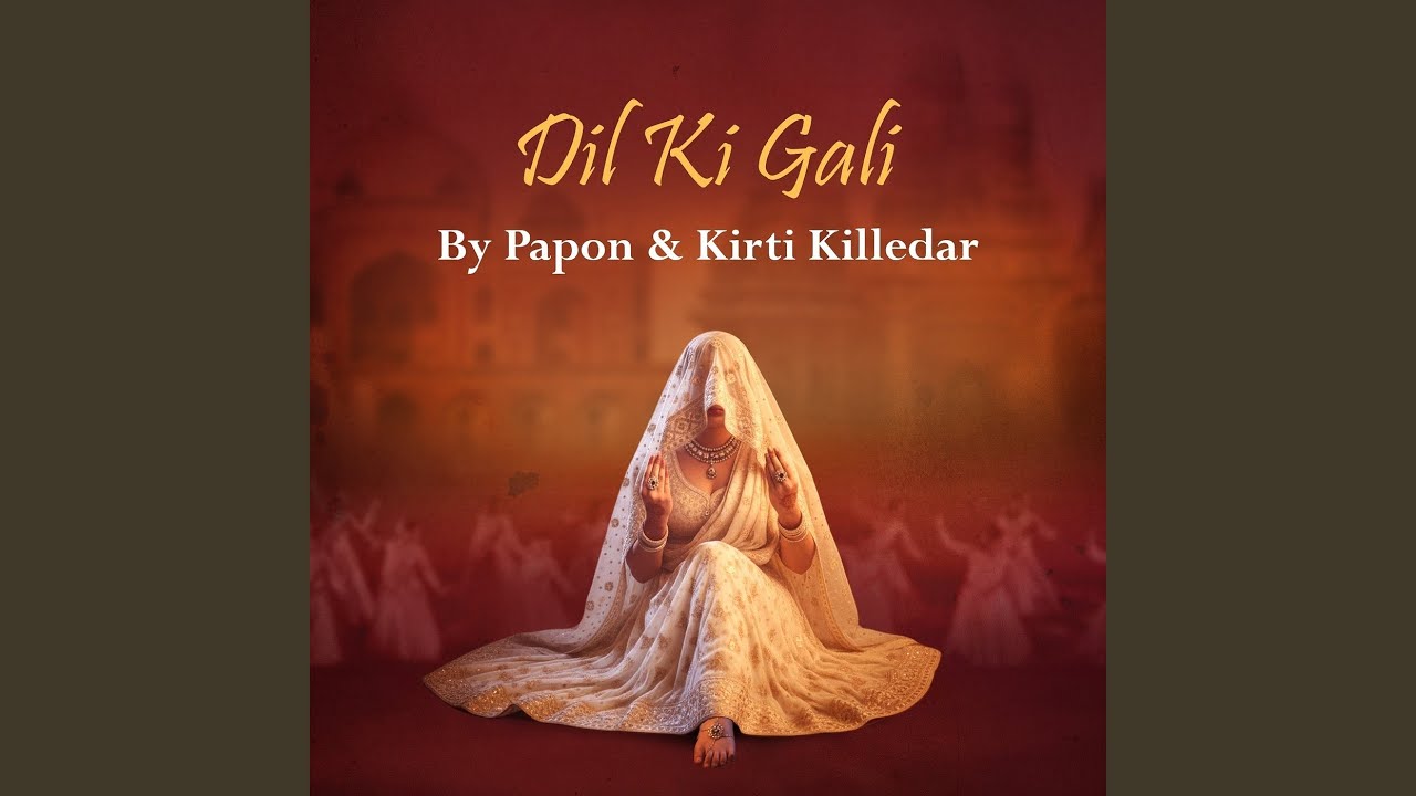 Dil Ki Gali