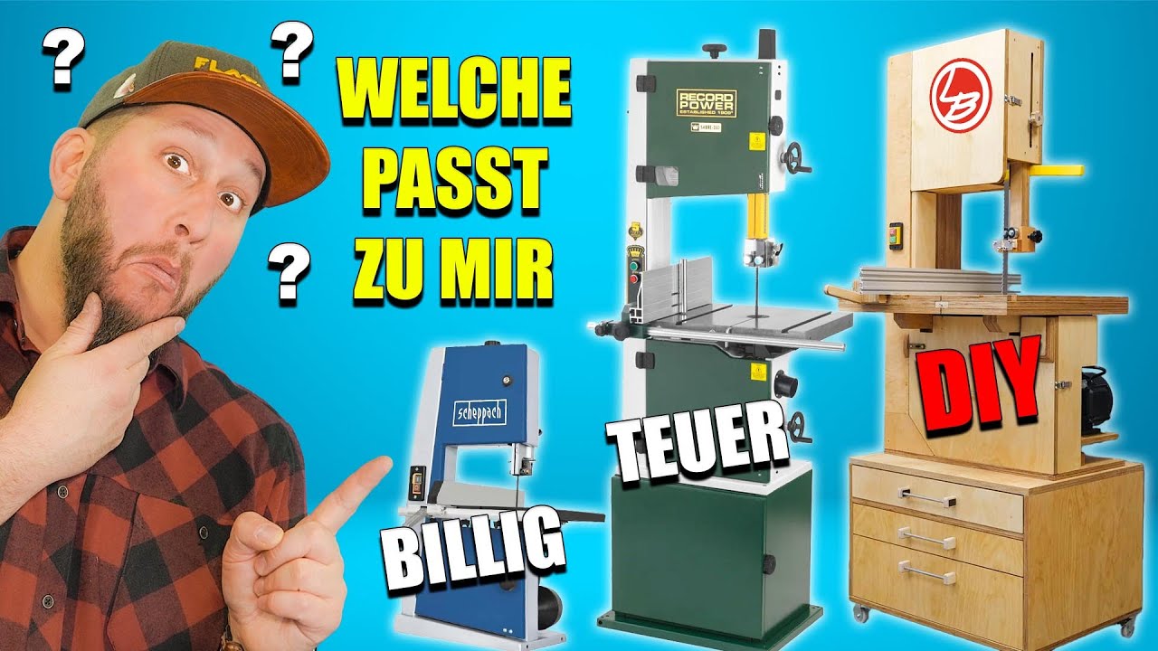 BILLIG, TEUER oder DIY - welche Bandsäge soll ich kaufen?