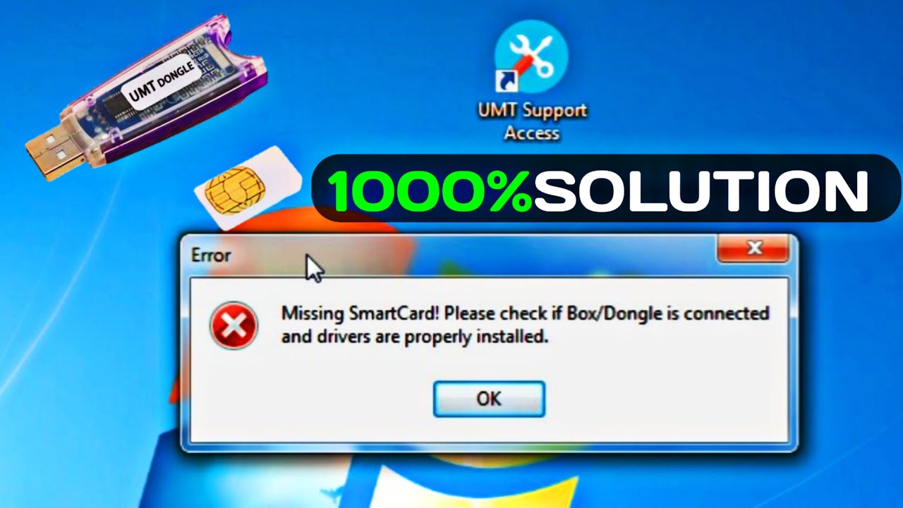 UmT dongle support Access all error fix missing smart card 100 solution