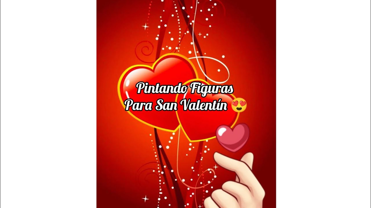 || Pintando detalles para San Valentín 😍