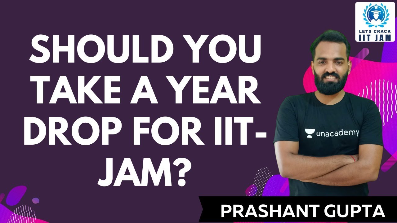 Should You Take a Year Drop for IIT-JAM? | QnA Session | Exam Physics | Prashant Gupta