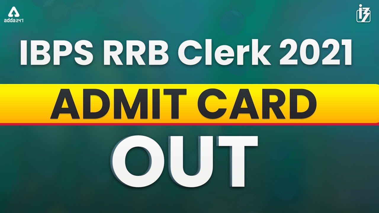 IBPS RRB Clerk Mains Admit Card 2021 Out | How To Prepare ?? #Adda247