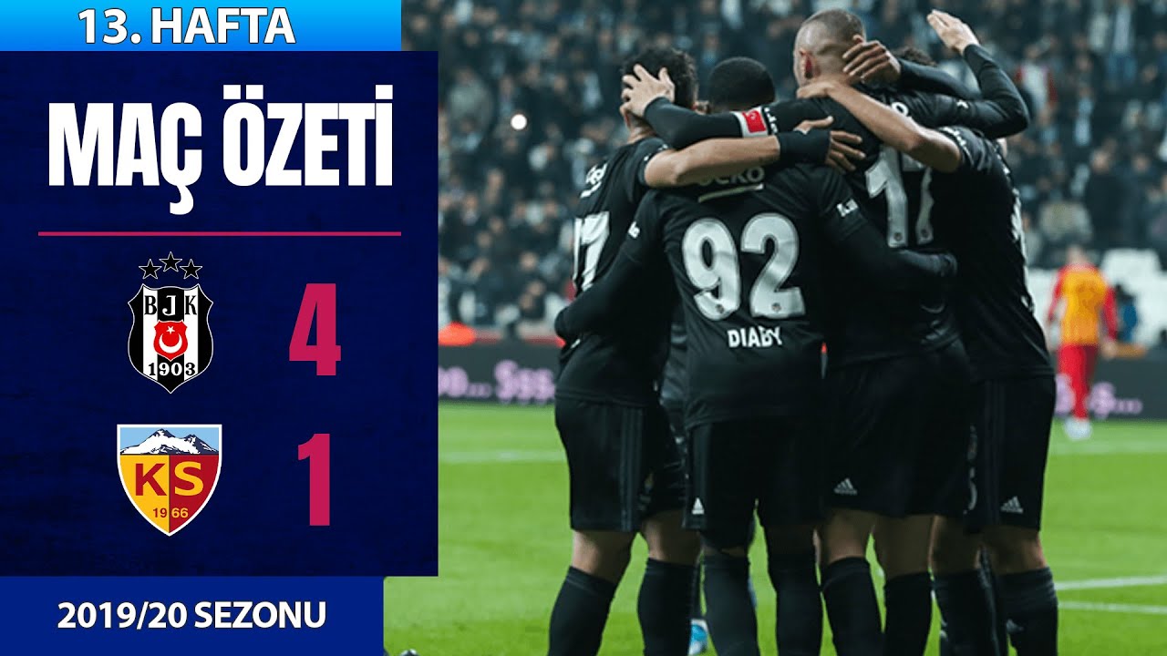 ÖZET: Beşiktaş 4-1 Kayserispor | 13. Hafta - 2019/20