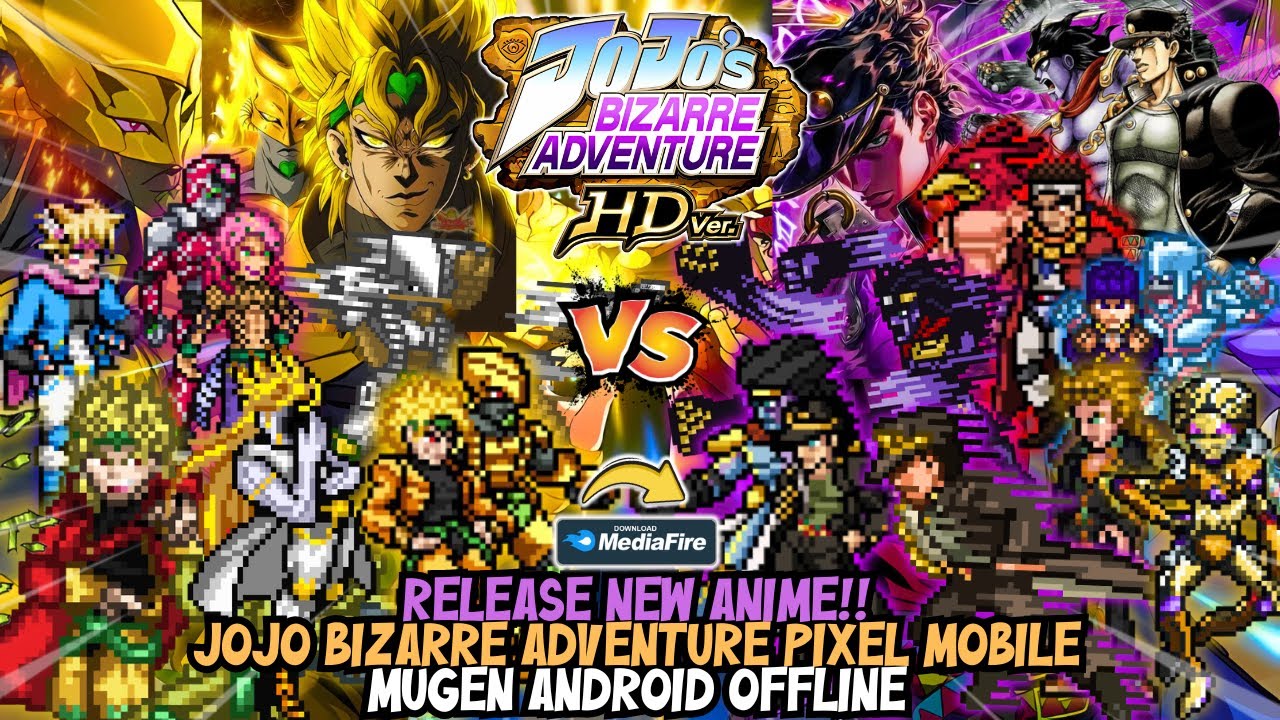 RELEASE‼️ JOJO'S BIZARRE ADVENTURE MUGEN ANDROID OFFLINE 2025 - BEST JOJO MUGEN ANDROID🔥👊