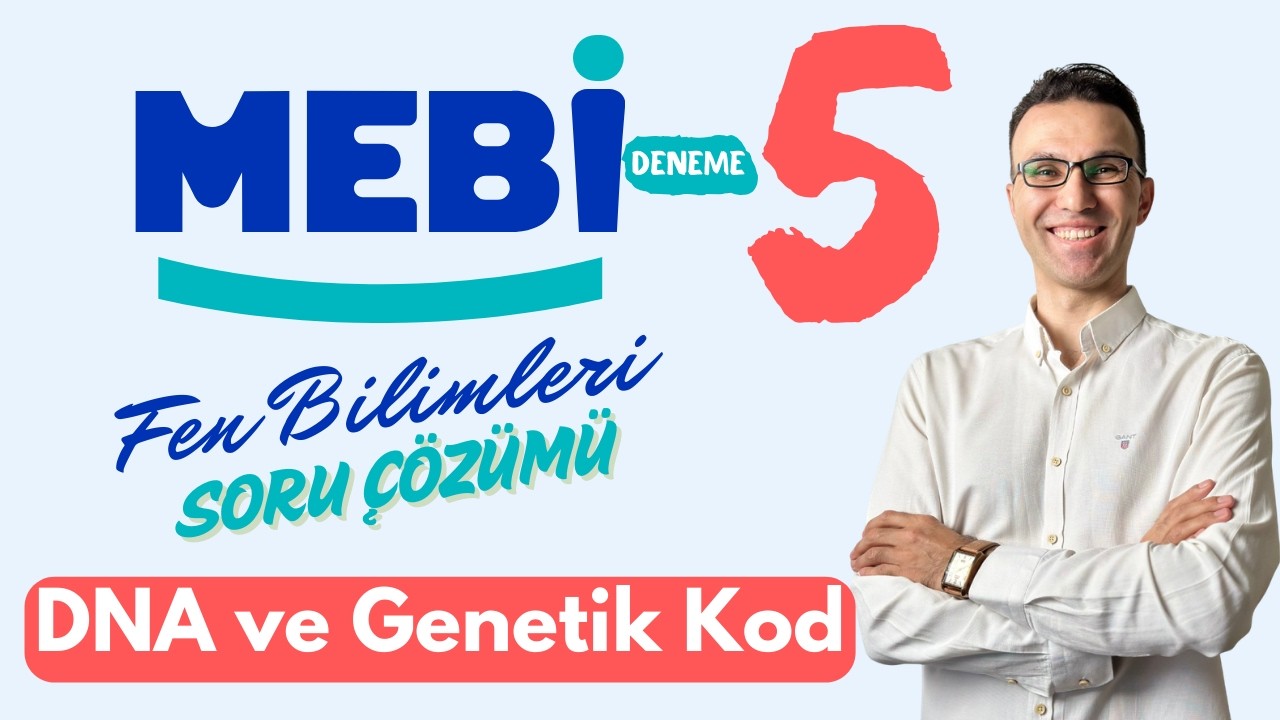 MEBİ 5.Deneme Fen Bilimleri Soru Çözümü-DNA ve Genetik Kod #lgs2026 #lgs #lgsfen #lgsfenbilimleri