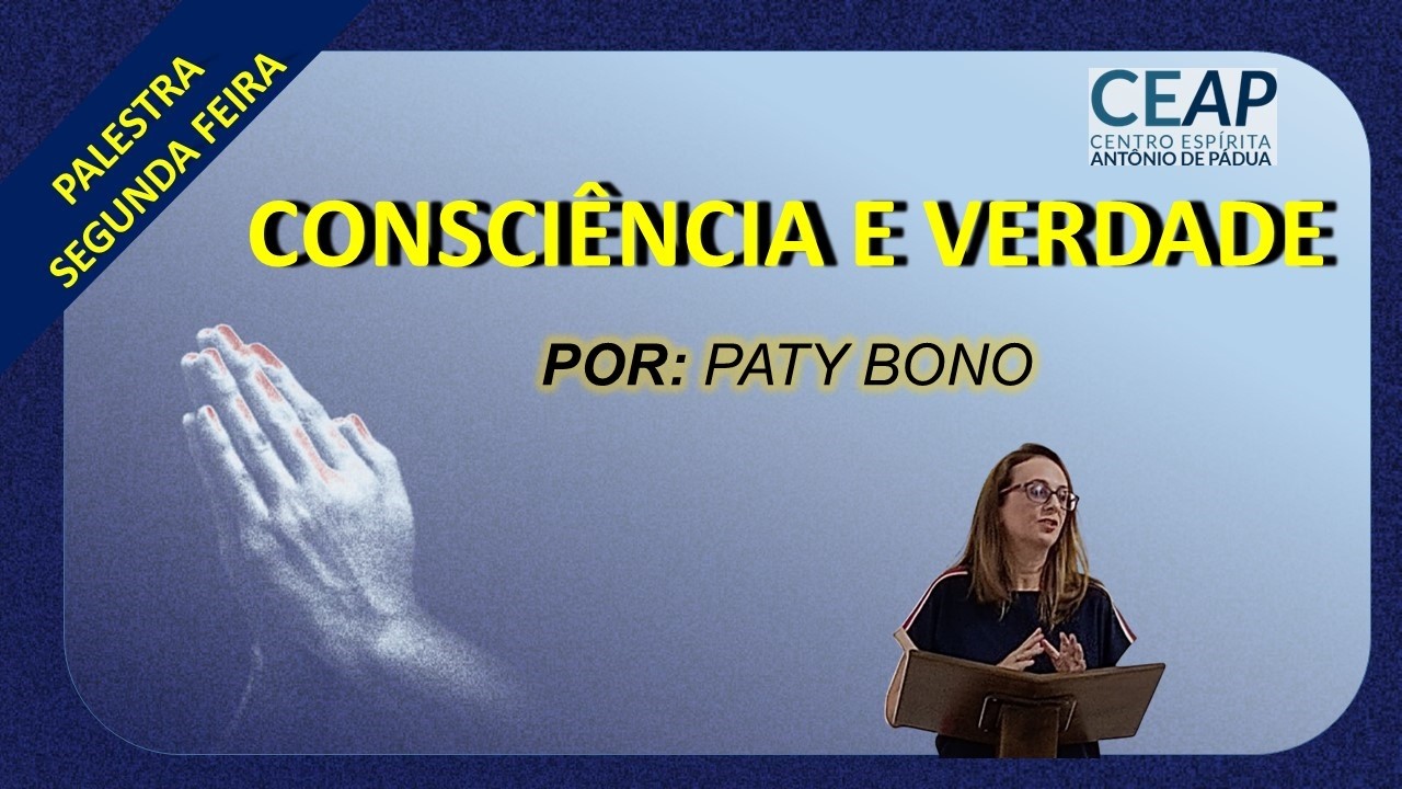 Consciência e Verdade [Patrícia Bono]