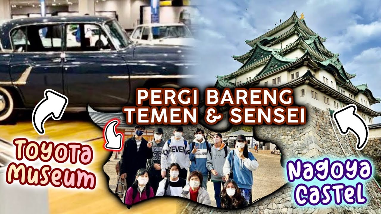 Vlog Pertama Tomo dan temen2 juga sensei ke Toyota museum dan Nagoya castle