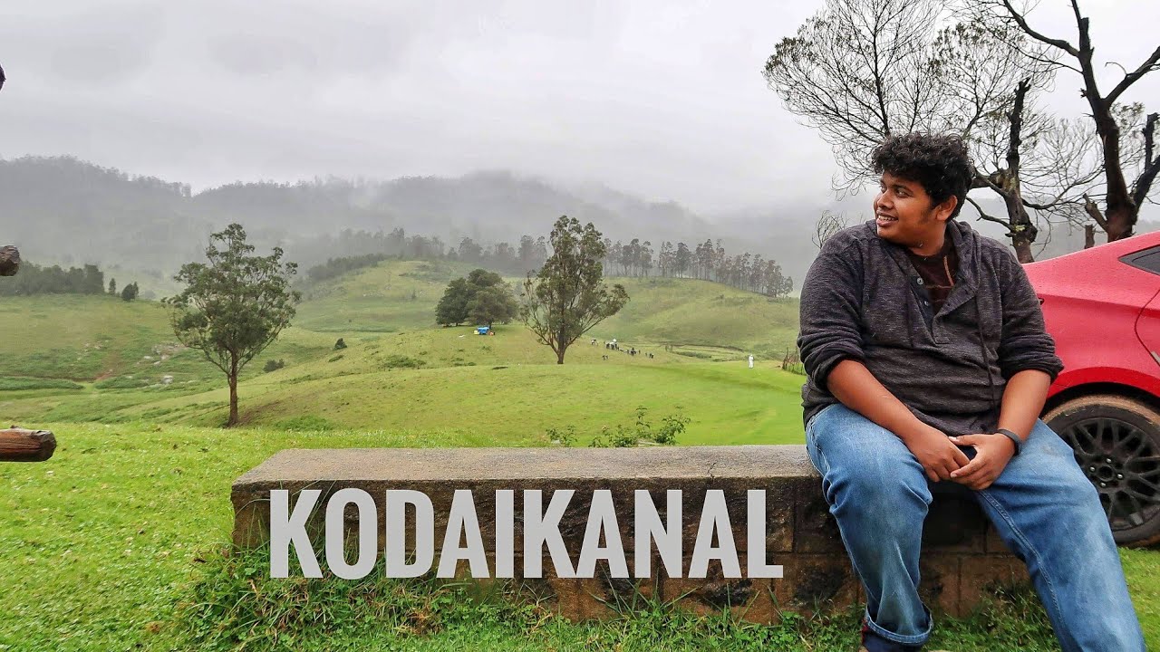Travel Vlog - Beautiful Kodaikanal